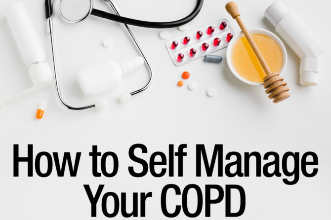 How to Self Manage Your COPD